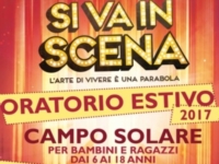 Oratorio estivo 2017: Si va in scena!