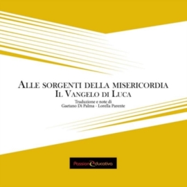 Alle sorgenti della misericordia