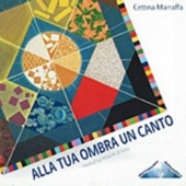 Alla tua ombra un canto